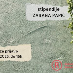 Konkurs za STIPENDIJE ŽARANA PAPIĆ: Novi rok je 6. jun!